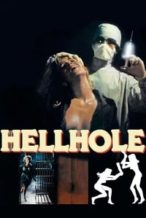 Nonton Film Hellhole (1985) Subtitle Indonesia Streaming Movie Download