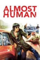 Layarkaca21 LK21 Dunia21 Nonton Film Almost Human (1974) Subtitle Indonesia Streaming Movie Download
