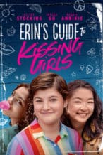Nonton Film Erin’s Guide to Kissing Girls (2023) Subtitle Indonesia Streaming Movie Download