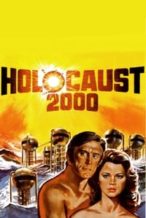 Nonton Film Holocaust 2000 (1977) Subtitle Indonesia Streaming Movie Download