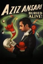 Nonton Film Aziz Ansari: Buried Alive (2013) Subtitle Indonesia Streaming Movie Download