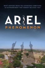 Nonton Film Ariel Phenomenon (2022) Subtitle Indonesia Streaming Movie Download