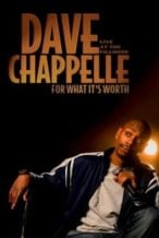 Nonton Film Dave Chappelle: For What It’s Worth (2004) Subtitle Indonesia Streaming Movie Download