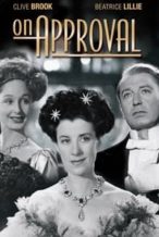 Nonton Film On Approval (1944) Subtitle Indonesia Streaming Movie Download