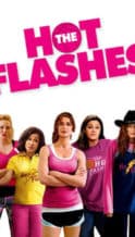Nonton Film The Hot Flashes (2013) Subtitle Indonesia Streaming Movie Download