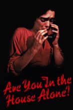 Nonton Film Are You in the House Alone? (1978) Subtitle Indonesia Streaming Movie Download
