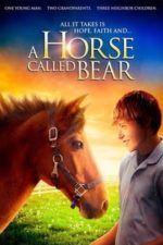 A Horse Called Bear (2015)