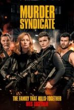 Nonton Film Murder Syndicate (2023) Subtitle Indonesia Streaming Movie Download