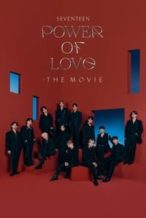 Nonton Film Seventeen: Power of Love (2022) Subtitle Indonesia Streaming Movie Download
