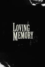 Nonton Film Loving Memory (1970) Subtitle Indonesia Streaming Movie Download