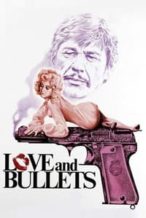 Nonton Film Love and Bullets (1979) Subtitle Indonesia Streaming Movie Download