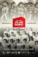 Layarkaca21 LK21 Dunia21 Nonton Film Tell Them We Are Rising: The Story of Black Colleges and Universities (2017) Subtitle Indonesia Streaming Movie Download