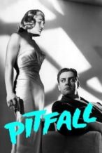 Nonton Film Pitfall (1948) Subtitle Indonesia Streaming Movie Download