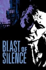 Blast of Silence (1961)