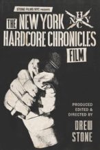 Nonton Film The New York Hardcore Chronicles Film (2017) Subtitle Indonesia Streaming Movie Download