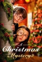 Nonton Film A Christmas Mystery (2022) Subtitle Indonesia Streaming Movie Download