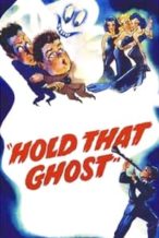Nonton Film Hold That Ghost (1941) Subtitle Indonesia Streaming Movie Download