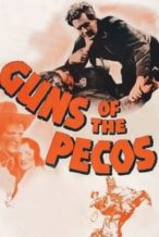 Nonton Film Guns of the Pecos (1936) Subtitle Indonesia Streaming Movie Download