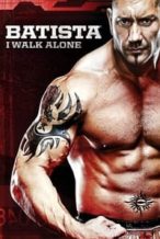 Nonton Film Batista – I Walk Alone (2009) Subtitle Indonesia Streaming Movie Download