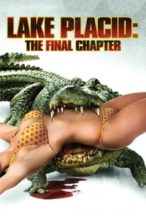 Nonton Film Lake Placid: The Final Chapter (2012) Subtitle Indonesia Streaming Movie Download