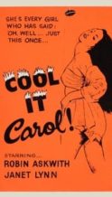 Nonton Film Cool It, Carol! (1970) Subtitle Indonesia Streaming Movie Download