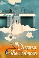 Cinema, Mon Amour (2016)