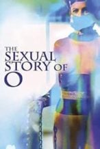 Nonton Film The Sexual Story of O (1984) Subtitle Indonesia Streaming Movie Download