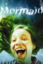 Nonton Film Mermaid (2007) Subtitle Indonesia Streaming Movie Download