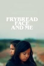 Nonton Film Frybread Face and Me (2023) Subtitle Indonesia Streaming Movie Download