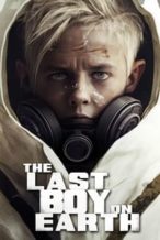 Nonton Film The Last Boy on Earth (2023) Subtitle Indonesia Streaming Movie Download