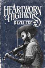 Nonton Film Heartworn Highways Revisited (2015) Subtitle Indonesia Streaming Movie Download