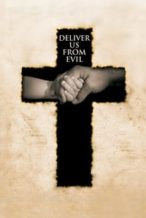 Nonton Film Deliver Us from Evil (2006) Subtitle Indonesia Streaming Movie Download