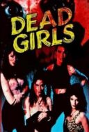 Layarkaca21 LK21 Dunia21 Nonton Film Dead Girls (1990) Subtitle Indonesia Streaming Movie Download