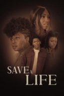 Layarkaca21 LK21 Dunia21 Nonton Film Save A Life (2022) Subtitle Indonesia Streaming Movie Download