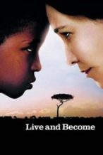 Nonton Film Live and Become (2005) Subtitle Indonesia Streaming Movie Download