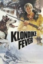 Nonton Film Klondike Fever (1980) Subtitle Indonesia Streaming Movie Download