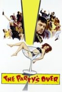 Layarkaca21 LK21 Dunia21 Nonton Film The Party’s Over (1965) Subtitle Indonesia Streaming Movie Download