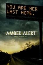 Nonton Film Amber Alert (2012) Subtitle Indonesia Streaming Movie Download