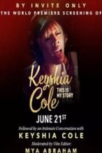 Nonton Film Keyshia Cole This Is My Story (2023) Subtitle Indonesia Streaming Movie Download