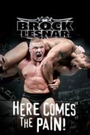 Layarkaca21 LK21 Dunia21 Nonton Film WWE: Brock Lesnar: Here Comes the Pain (2003) Subtitle Indonesia Streaming Movie Download