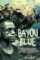 Layarkaca21 LK21 Dunia21 Nonton Film Bayou Blue (2011) Subtitle Indonesia Streaming Movie Download