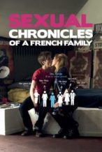 Nonton Film Sexual Chronicles of a French Family (2012) Subtitle Indonesia Streaming Movie Download