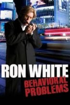 Nonton Film Ron White: Behavioral Problems (2009) Subtitle Indonesia Streaming Movie Download