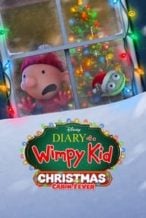 Nonton Film Diary of a Wimpy Kid Christmas: Cabin Fever (2023) Subtitle Indonesia Streaming Movie Download