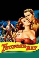 Layarkaca21 LK21 Dunia21 Nonton Film Thunder Bay (1953) Subtitle Indonesia Streaming Movie Download