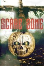 Scare Zone (2009)