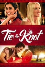 Nonton Film Tie the Knot (2016) Subtitle Indonesia Streaming Movie Download