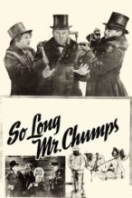 Nonton Film So Long Mr. Chumps (1941) Subtitle Indonesia Streaming Movie Download