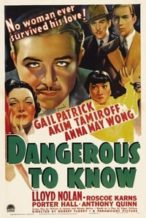 Nonton Film Dangerous to Know (1938) Subtitle Indonesia Streaming Movie Download