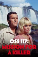 Nonton Film OSS 117: Mission for a Killer (1965) Subtitle Indonesia Streaming Movie Download